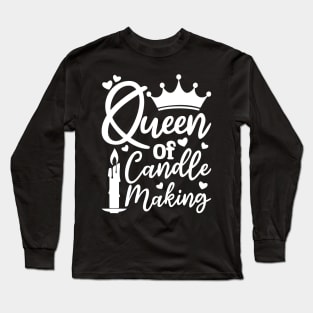 queen of candle making Long Sleeve T-Shirt